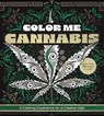 Color Me Cannabis - Editors of Chartwell Books - 9780785847243