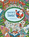Where's Santa? - Editors of Chartwell Books - 9780785847540
