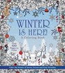 Winter is Here! A Coloring Book - Editors of Chartwell Books - 9780785847830