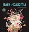 Dark Academia Coloring Book - Editors of Chartwell Books - 9780785847908