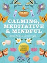 Calming, Meditative and Mindful Sticker, Color & Activity Book - Editors of Chartwell Books - 9780785848059