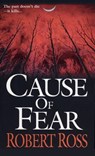 Cause Of Fear - Robert Ross - 9780786027484
