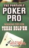 The Portable Poker Pro: Winning Tips For Texas Hold'em - Sheree Bykofsky ; Lou Krieger - 9780786032273
