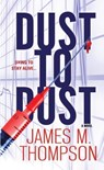 Dust To Dust - THOMPSON,  James - 9780786037322
