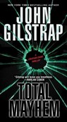 Total Mayhem - John Gilstrap - 9780786039821