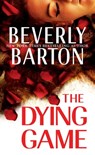 The Dying Game - Beverly Barton - 9780786043316