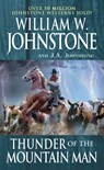 Thunder of the Mountain Man - William W. Johnstone ; J.A. Johnstone - 9780786050772