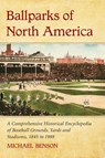 Ballparks of North America - Michael Benson - 9780786444212