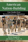 American Nation-Building - Kevin Dougherty ; Robert J. Pauly Jr - 9780786497966