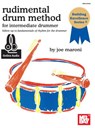 Rudimental Drum Method for the Intermediate Drummer - Joe Maroni - 9780786686278