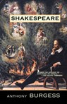 Shakespeare - BURGESS,  Anthony - 9780786709724