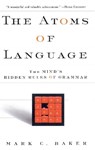 The Atoms Of Language - Mark C Baker - 9780786724567