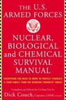 U.S. Armed Forces Nuclear, Biological And Chemical Survival Manual - Dick Couch - 9780786725762