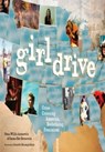 Girldrive - Nona Willis Aronowitz ; Emma Bee Bernstein - 9780786750450