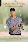 Chasing Tiger - Glenn Stout - 9780786752355