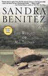 The Weight of All Things - Sandra Benitez - 9780786887033