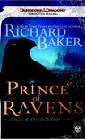 Prince of Ravens - Richard Baker - 9780786961313