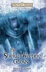 The Shield of Weeping Ghosts - James Davis - 9780786963799