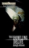 Howling Delve - Jaleigh Johnson - 9780786963850