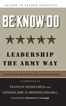 Be * Know * Do, Adapted from the Official Army Leadership Manual - U.S. Army - 9780787970833