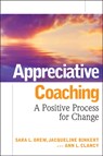 Appreciative Coaching - Sara L. Orem ; Jacqueline Binkert ; Ann L. Clancy - 9780787984533