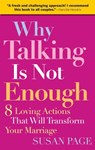 Why Talking Is Not Enough - Susan Page - 9780787995294