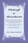 Witchcraft in Massachusetts - Abner Goodell - 9780788408168