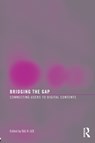Bridging the Gap - SUL H. (UNIVERSITY OF OKLAHOMA,  USA) Lee - 9780789037879