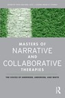 Masters of Narrative and Collaborative Therapies - Tapio (Helsinki Psychotherapy Institute Malinen ; Scot J. Cooper ; Frank N. (Texas Christian University Thomas - 9780789038258