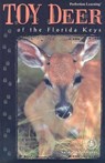 Toy Deer Of The Florida Keys - FRANCIS,  Dorothy Brenner - 9780789150332