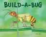 Build-a-Bug - BALL,  Sara - 9780789214287