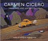 Carmen Cicero: Drawings and Watercolors - David Ebony - 9780789214911