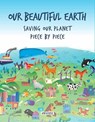 Our Beautiful Earth - Giancarlo Macri ; Carolina Zanotti - 9780789339614