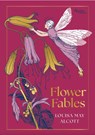 Flower Fables - Louisa May Alcott - 9780789346193