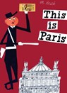 This is Paris - Miroslav Sasek - 9780789346339