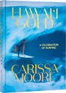 Carissa Moore - Carissa Moore ; Tom Pohaku Stone - 9780789347190