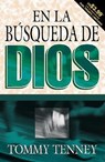 En La Búsqueda de Dios - Serie Favoritos - Tommy Tenney - 9780789910776