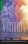Victoria Sobre La Oscuridad - Serie Favoritos: Reconoce El Poder de Tu Identidad En Cristo - Neil Anderson - 9780789919182