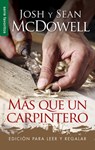 Mcdowell, J: Más Que Un Carpintero - Serie Favoritos - Edici - Josh McDowell - 9780789923462