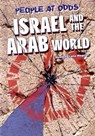 Israel and the Arab World - WAGNER,  Heather Lehr - 9780791067055