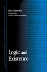 Logic and Existence - Jean Hyppolite - 9780791432327
