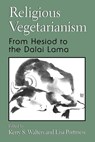 Religious Vegetarianism - Lisa Portmess ;  Kerry S. Walters - 9780791449721
