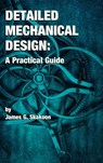 Detailed Mechanical Design - James G. Skakoon - 9780791800874