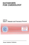 Databases for Cardiology - Geert Ed. Meester - 9780792308867