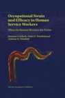 Occupational Strain and Efficacy in Human Service Workers - M. Dollard ; A. Winefield - 9780792368526