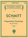 PREPARATORY EXERCISES OP 16 NE - Aloys Schmitt - 9780793525577