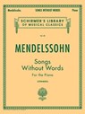 Songs Without Words: Schirmer Library of Classics Volume 58 Piano Solo -  - 9780793525966