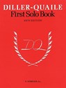 1st Solo Book for Piano - Angela Diller ; Elizabeth Quaile - 9780793528554