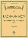 Rachmaninoff, S: Six Moments Musicaux, Op. 16 - Sergei Rachmaninoff - 9780793543649