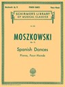 5 Spanish Dances, Op. 12: Schirmer Library of Classics Volume 255 Piano Duet - Moritz Moszkowski - 9780793564910